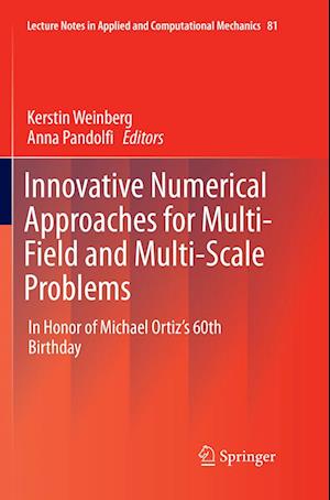 Innovative Numerical Approaches for Multi-Field and Multi-Scale Problems