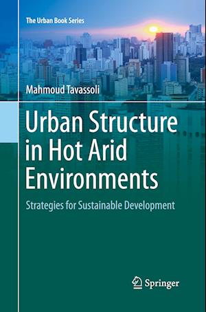 Urban Structure in Hot Arid Environments