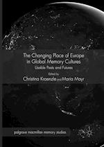 The Changing Place of Europe in Global Memory Cultures