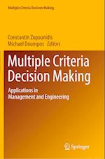 Multiple Criteria Decision Making