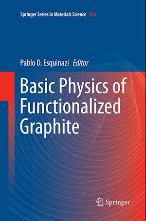 Basic Physics of Functionalized Graphite