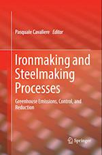 Ironmaking and Steelmaking Processes