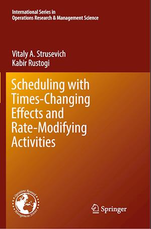 Scheduling with Time-Changing Effects and Rate-Modifying Activities