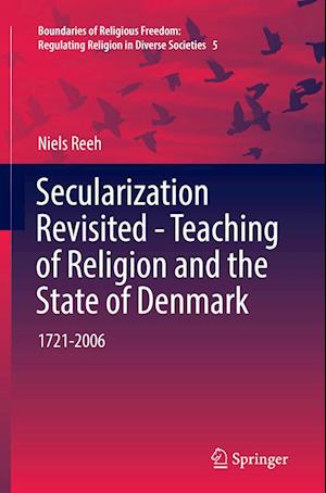 Secularization Revisited - Teaching of Religion and the State of Denmark