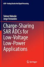 Charge-Sharing SAR ADCs for Low-Voltage Low-Power Applications