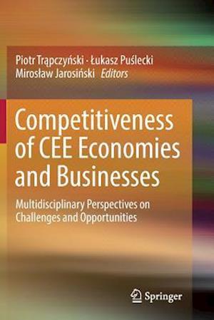 Competitiveness of CEE Economies and Businesses