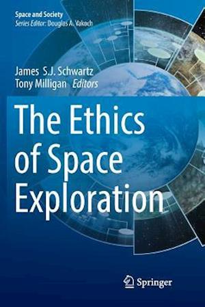 The Ethics of Space Exploration