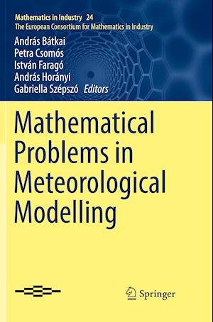 Mathematical Problems in Meteorological Modelling