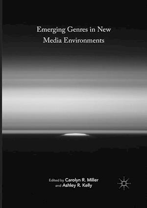 Emerging Genres in New Media Environments