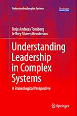 Understanding Leadership in Complex Systems