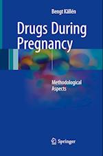Drugs During Pregnancy
