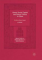 Guanxi, Social Capital and School Choice in China
