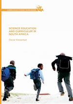 Science Education and Curriculum in South Africa