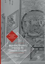 Bernard Shaw’s Bridges to Chinese Culture