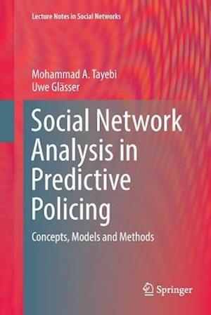 Social Network Analysis in Predictive Policing