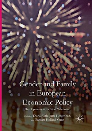 Gender and Family in European Economic Policy