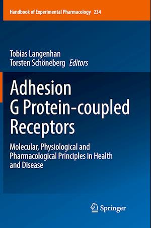 Adhesion G Protein-coupled Receptors