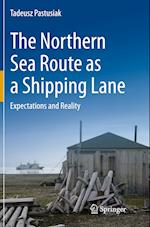 The Northern Sea Route as a Shipping Lane