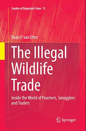The Illegal Wildlife Trade