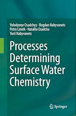 Processes Determining Surface Water Chemistry