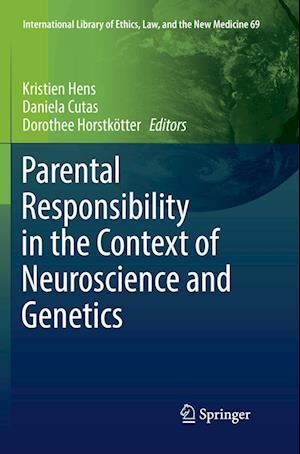 Parental Responsibility in the Context of Neuroscience and Genetics