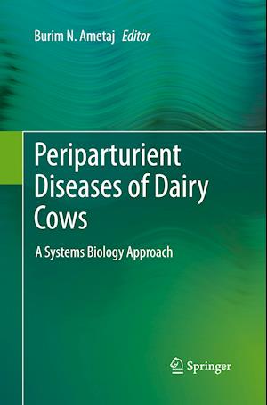 Periparturient Diseases of Dairy Cows
