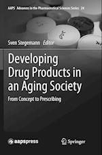 Developing Drug Products in an Aging Society