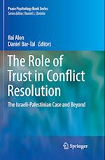 The Role of Trust in Conflict Resolution