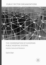 The Coordination of European Public Hospital Systems