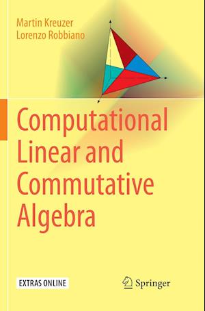 Computational Linear and Commutative Algebra