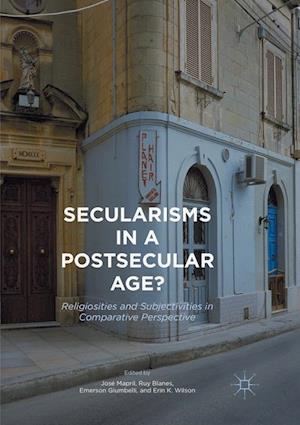 Secularisms in a Postsecular Age?