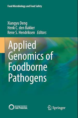 Applied Genomics of Foodborne Pathogens