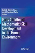Early Childhood Mathematics Skill Development in the Home Environment
