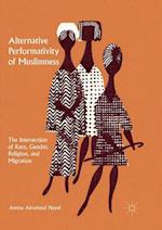 Alternative Performativity of Muslimness