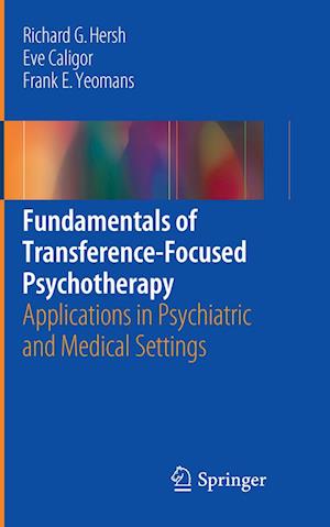 Fundamentals of Transference-Focused Psychotherapy