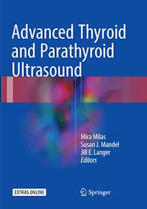 Advanced Thyroid and Parathyroid Ultrasound