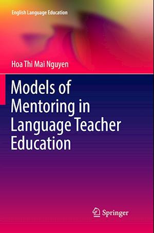 Models of Mentoring in Language Teacher Education
