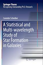 A Statistical and Multi-wavelength Study of Star Formation in Galaxies