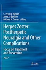 Herpes Zoster: Postherpetic Neuralgia and Other Complications