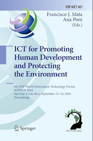 ICT for Promoting Human Development and Protecting the Environment