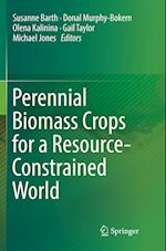 Perennial Biomass Crops for a Resource-Constrained World