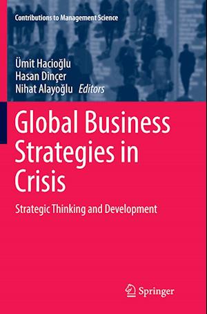 Global Business Strategies in Crisis