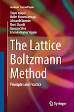 The Lattice Boltzmann Method