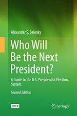 Who Will Be the Next President?