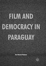 Film and Democracy in Paraguay