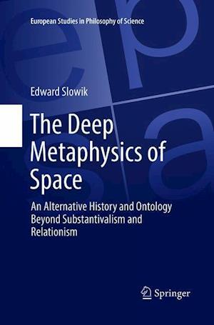 The Deep Metaphysics of Space