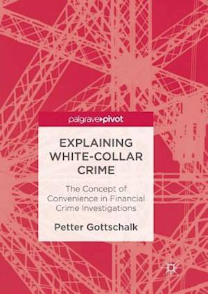 Explaining White-Collar Crime