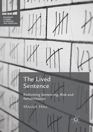 The Lived Sentence