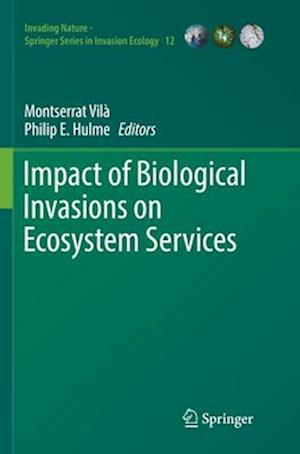 Impact of Biological Invasions on Ecosystem Services