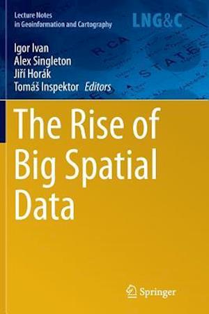 The Rise of Big Spatial Data